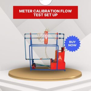 METER CALIBRATION FLOW TEST SET UP